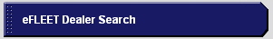 eFLEET Dealer Search 